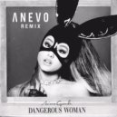 Ariana Grande - Dangèrous Woman