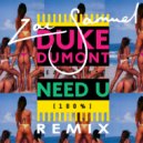 Duke Dumont - Need U 100%
