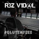 Rez Vidal - No Wheat Here