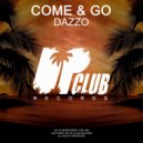 Dazzo - Come & Go