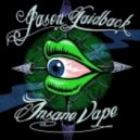 Jason Laidback - Insane Vape (Original Mix)