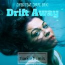 OW3S & Charli Brix - Drift Away