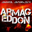 Bimz Barley - Armageddon
