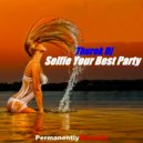 Thurok Dj - Selfie Your Best Party