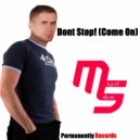 Miguel Salvas - Dont Stop! (Come On)