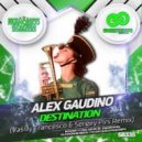 Alex Gaudino - Destination