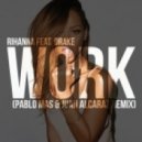 Rihanna feat. Drake - Work