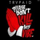 Trvpaid - B.D.K.M.V (Original mix)
