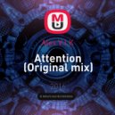 Alex V.I.K - Attention (Original mix)