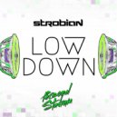 Strobian - Lowdown