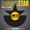 Get Far - Shining Star (Carlos Mazurek Bootleg)