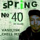 Basilisk - Fortieth Spring (Chill Compilation)