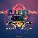 Dj Ekl & BBK - Swing Rhythm