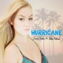 Danny Darko Ft Julien Kelland - Hurricane