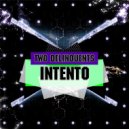 TWO DELINQUENTS - Intento