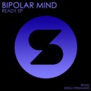 Bipolar Mind - Walk Around Here (Diego Fernandez Remix)