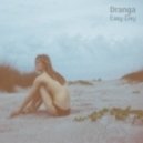 Dranga - Easy Day