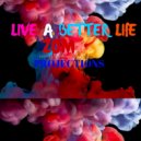 Zom & Projections - Live A Better Life (feat. Projections) (Radio Edit)