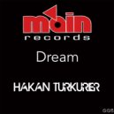 Hakan Türkürer - Dream