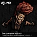 Eva Simons vs Andruss - Drop That Policeman (Ajuma`s boots)