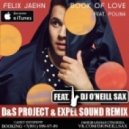 Felix Jaehn feat. Polina - Book Of Love (D&S Project ft. Dj O\'Neill Sax & EXPEL SOUND Remix) (D&S Project ft. Dj O\'Neill Sax & EXPEL SOUND Remix)