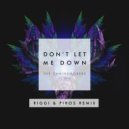 The Chainsmokers - Dont Let Me Down (Riggi & Piros Remix) (Riggi & Piros Remix)