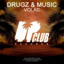Volac - Drugz (Original Mix)