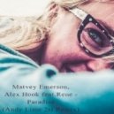 Matvey Emerson, Alex Hook feat. Rene - Paradise (Andy Lime 2st Remix)