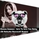 Donna Summer - Love To Love You Baby (Dj Natasha Baccardi Radio Remix) ((Radio Ver))