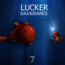 Daviddance - Lucker (Original mix)