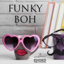 Daviddance - Funky Boh