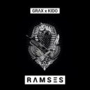 Grax & Kido - Ramses