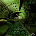 Saikro - Smelly Sewer