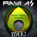 Rayi As - Rediscovering Atlantis (Original mix)