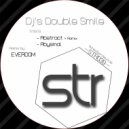 Dj\'s Double Smile - Abysmal (Original Mix)
