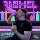 Razihel - Celebrate