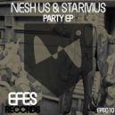Nesh US & Starmus - Party (feat. Starmus)
