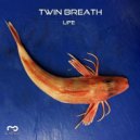 TWIN BREATH - Static Nature (Original mix)