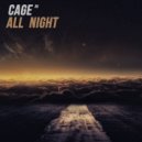 CAGE BR - All Night