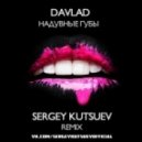 Davlad - Надувные Губы