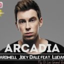 Hardwell & Joey Dale feat. Luciana - Arcadia (Fly & Leo Grand Remix)