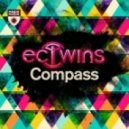 EC Twins - Compass (Pafia Remix)