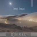 Dukree - Time Travel