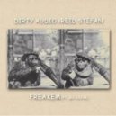 Dirty Audio & Reid Stefan feat. MC Vocab - Freakem