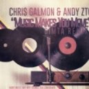 Chris Galmon & Andy Ztoned - Music Makes You Move