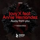 Javy X feat. Annie Hernandez - Away From You (Original mix)