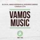 R.O.N.N., Mike Newman & Antoine Cortez - Celebrate Love (Variavision Remix)
