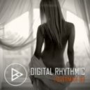 Digital Rhythmic - Loverman_116 (KissFM 2.0 Radio Show)