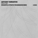 Anthony Yarranton - Soul Tax (Soulkeys & Hypnotic Progressions Remix)