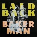 Laidback - Bakerman (Goov WG Rmx 2016)